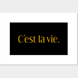 C'est La Vie Posters and Art